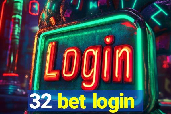 32 bet login